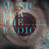 Music For The Radio by Dave and Jess Ray | CD Reviews And Information | NewReleaseToday