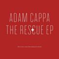 The Rescue EP by Adam Cappa | CD Reviews And Information | NewReleaseToday