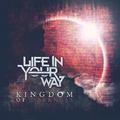 Kingdom of Darkness by Life In Your Way  | CD Reviews And Information | NewReleaseToday