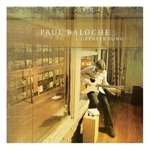 A Greater Song by Paul | CD Reviews And Information | NewReleaseToday
