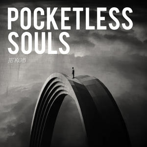 Pocketless Souls by Je'kob  | CD Reviews And Information | NewReleaseToday