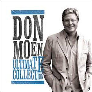 Ultimate Collection by Don Moen | CD Reviews And Information | NewReleaseToday