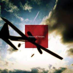 House of Heroes by House Of Heroes  | CD Reviews And Information | NewReleaseToday