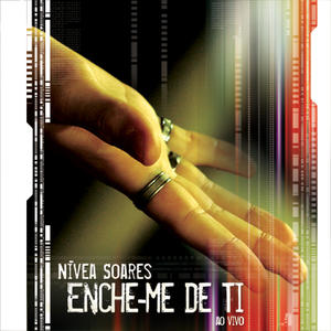 Enche-Me de Ti by Nvea Soares | CD Reviews And Information | NewReleaseToday