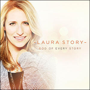 God of Every Story by Laura | CD Reviews And Information | NewReleaseToday