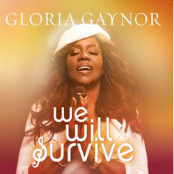 We Will Survive by Gloria Gaynor | CD Reviews And Information | NewReleaseToday