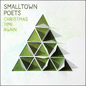 Christmas Time Again by Smalltown Poets  | CD Reviews And Information | NewReleaseToday