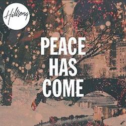 Peace Has Come (Single) by Hillsong Worship  | CD Reviews And Information | NewReleaseToday