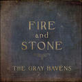 Fire & Stone by The Gray Havens  | CD Reviews And Information | NewReleaseToday