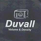 Volume & Density by Duvall  | CD Reviews And Information | NewReleaseToday