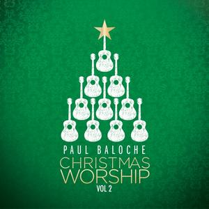 Christmas Worship II by Paul | CD Reviews And Information | NewReleaseToday