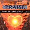 Praise: Awakening The Heart Of Worship by Al Denson | CD Reviews And Information | NewReleaseToday