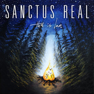 This Is Love EP by Sanctus Real  | CD Reviews And Information | NewReleaseToday