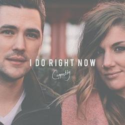 I Do Right Now - Single by Copperlily  | CD Reviews And Information | NewReleaseToday