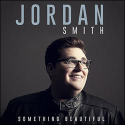 Something Beautiful by Jordan Smith | CD Reviews And Information | NewReleaseToday