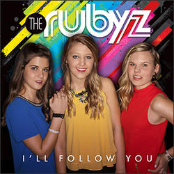 I'll Follow You by The Rubyz  | CD Reviews And Information | NewReleaseToday
