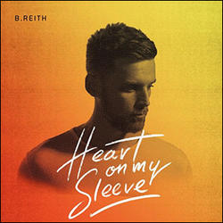 Heart On My Sleeve by B.Reith  | CD Reviews And Information | NewReleaseToday