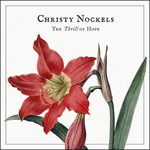 The Thrill of Hope by Christy | CD Reviews And Information | NewReleaseToday