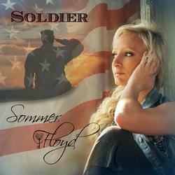 Soldier - Single by Sommer Floyd | CD Reviews And Information | NewReleaseToday