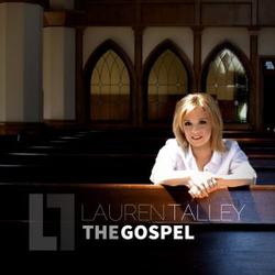 The Gospel by Lauren Talley | CD Reviews And Information | NewReleaseToday
