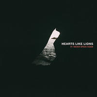 If I Never Speak Again by Hearts Like Lions  | CD Reviews And Information | NewReleaseToday
