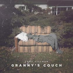 Granny's Couch - Single by Tony Tillman | CD Reviews And Information | NewReleaseToday