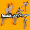 Super Duper by Hokus Pick  | CD Reviews And Information | NewReleaseToday