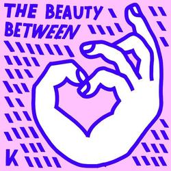The Beauty Between by Kings Kaleidoscope  | CD Reviews And Information | NewReleaseToday