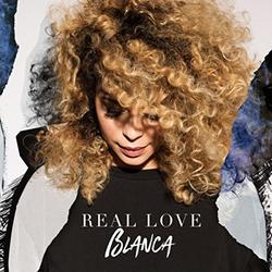 Real Love - Single by Blanca  | CD Reviews And Information | NewReleaseToday