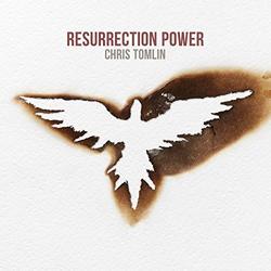 Resurrection Power (Single) by Chris Tomlin | CD Reviews And Information | NewReleaseToday