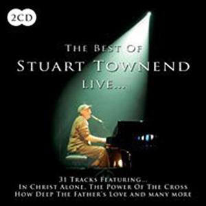 The Best of Stuart Townend Live...Disc 1 by Stuart Townend | CD Reviews And Information | NewReleaseToday