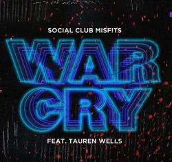 War Cry (feat. Tauren Wells) (Single) by Social Club Misfits  | CD Reviews And Information | NewReleaseToday