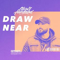Draw Near EP by Chris Howland | CD Reviews And Information | NewReleaseToday