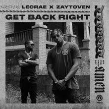 Get Back Right (Single) by Lecrae  | CD Reviews And Information | NewReleaseToday