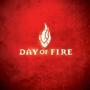 Day of Fire by Day of Fire