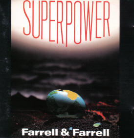 Superpower by Farrell & Farrell  | CD Reviews And Information | NewReleaseToday