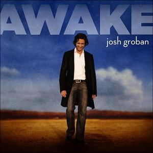 Awake by Josh Groban | CD Reviews And Information | NewReleaseToday