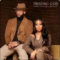 Trusting God (feat. Monica) (Single) by James Fortune | CD Reviews And Information | NewReleaseToday
