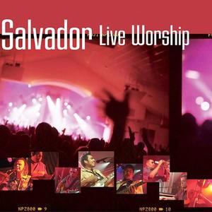 Worship Live by Salvador  | CD Reviews And Information | NewReleaseToday