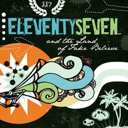 And The Land Of Fake Believe by eleventyseven  | CD Reviews And Information | NewReleaseToday