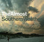 Southern Weather by The Almost