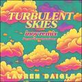 Turbulent Skies (INOY Remix) (Fan Remix Contest Winner) (Single) by Lauren Daigle | CD Reviews And Information | NewReleaseToday