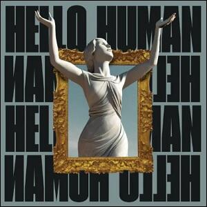 Hello Human by Apollo LTD  | CD Reviews And Information | NewReleaseToday