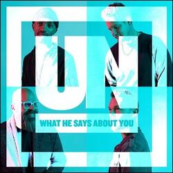 What He Says About You (Single) by Unspoken  | CD Reviews And Information | NewReleaseToday