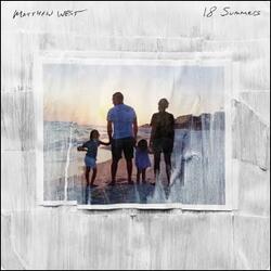 18 Summers (Single) by Matthew West | CD Reviews And Information | NewReleaseToday