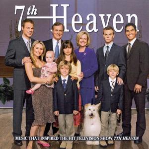 7th Heaven Soundtrack by Various Artists - Soundtracks  | CD Reviews And Information | NewReleaseToday
