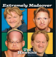 Extremely Madeover by Tim Hawkins | CD Reviews And Information | NewReleaseToday