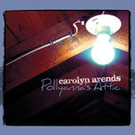Pollyanna's Attic by Carolyn Arends | CD Reviews And Information | NewReleaseToday