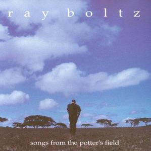 Songs from the Potter's Field by Ray Boltz | CD Reviews And Information | NewReleaseToday