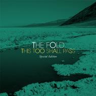 This Too Shall Pass Exclusive Digital Album by The Fold  | CD Reviews And Information | NewReleaseToday